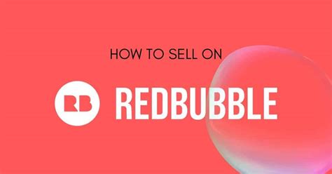 selling on redbubble|how to succeed on redbubble.